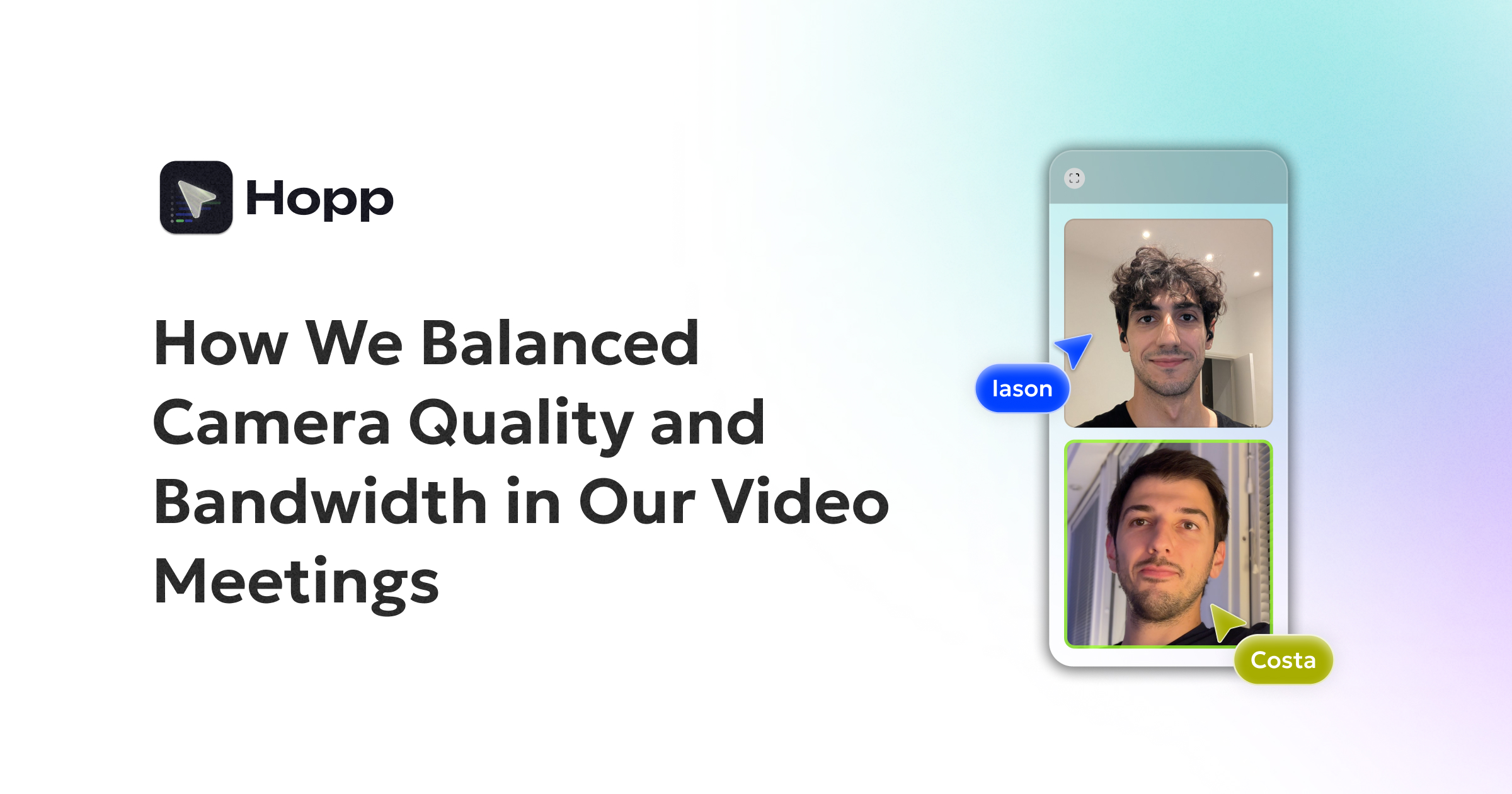 How We Balanced Camera Quality and Bandwidth in Our Video Meetings